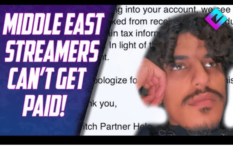 Twitch Has Yet To Pay Out To Middle Eastern Streamers